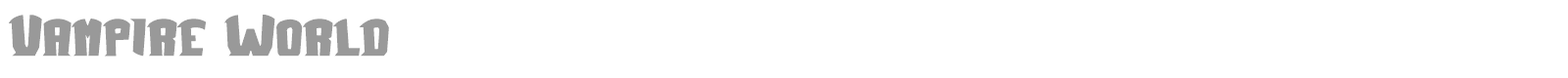 Vampire World font preview